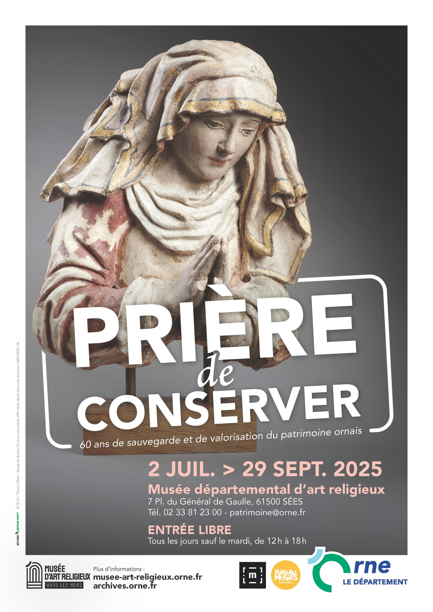 Prière de conserver, 60 ans de sauvegarde et de valorisation du patrimoine ornais Prière de conserver, 60 ans de sauvegarde et de valorisation du patrimoine ornais