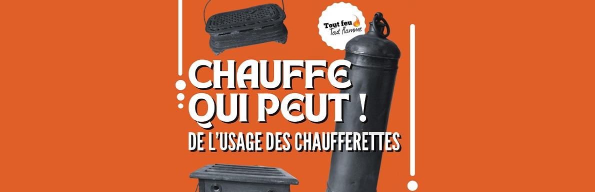 Chauffe qui peut ! De l’usage des chaufferettes