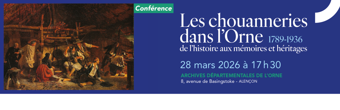 Conférence - Les chouanneries dans l’Orne